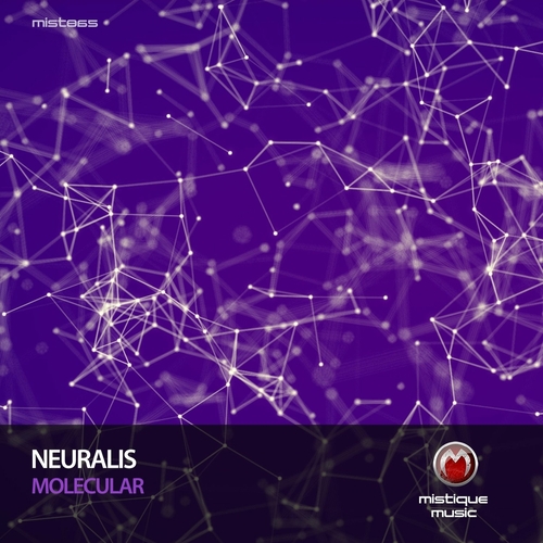 Neuralis - Molecular [MIST865]